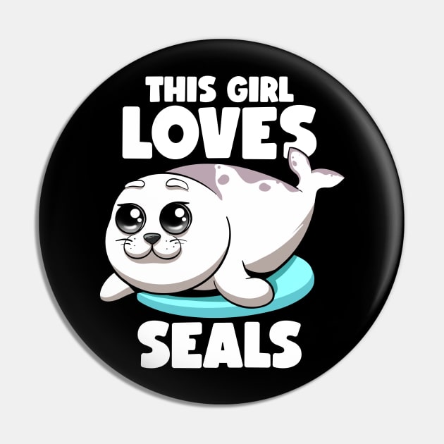 This Girl Loves Seals Fat Chubby Seal Lover Seals Sea Lion This Girl