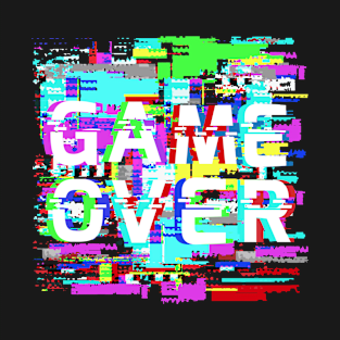 Game Over on glitch effect pixel noise T-Shirt