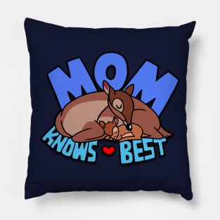 Mom Knows Best Mother Slogan For Moms Pillow