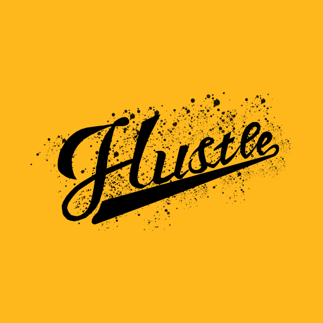 hustle by zkygraphic