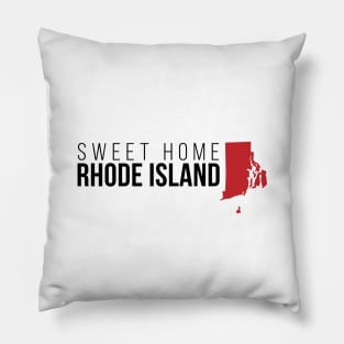 Sweet Home Rhode Island Pillow