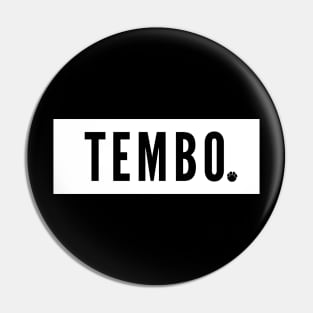 white TEMBO logo Pin