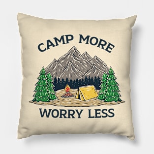 Camp More Worry Less Pillow