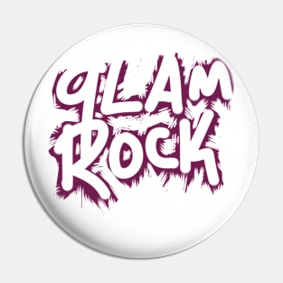 Glam rock Pin