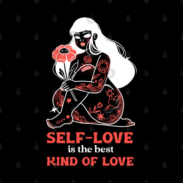 Self-Love is the Best Kind of Love by Serene Lotus