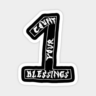 count your blessings Magnet