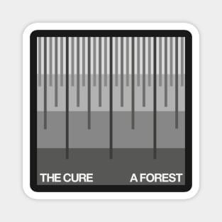 The Cure - A Forest Magnet