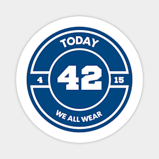 We All Wear 42 Magnet