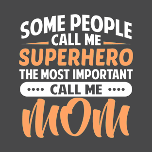 Mother Superhero Mothers Day Gift Idea T-Shirt