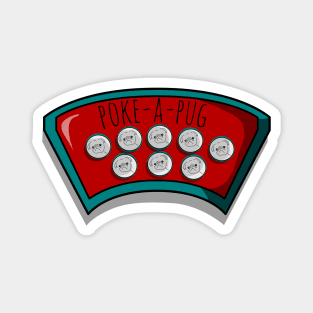 Poke-A-Pug Whack-A-Mole Game Magnet