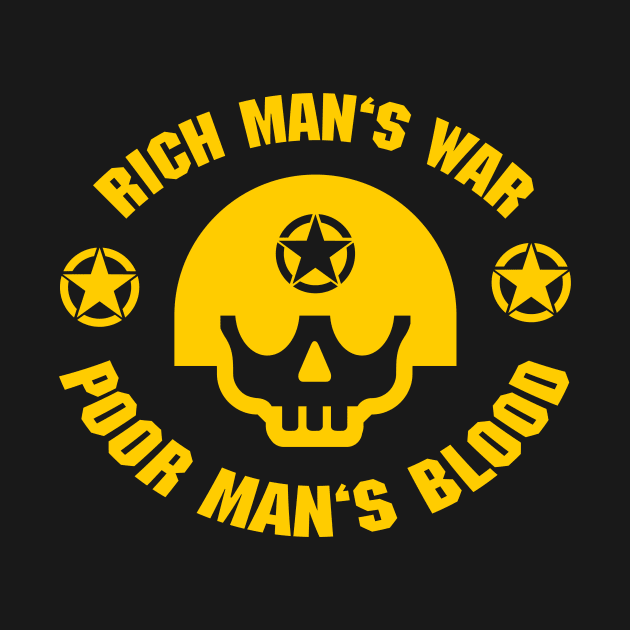 Rich Man's War (Yellow) by Graograman