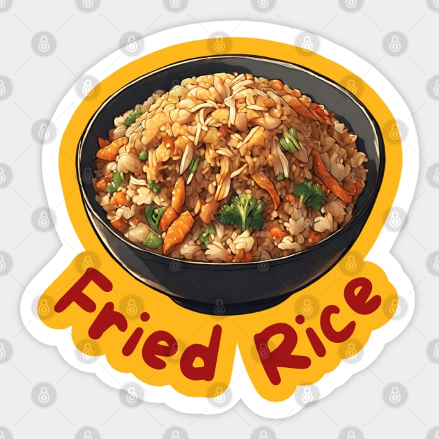 famous fried rice - Fried Rice - Sticker | TeePublic