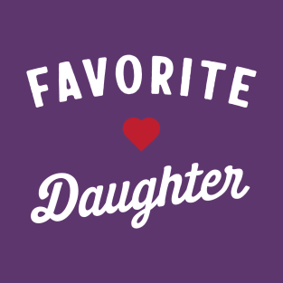 Favorite Daughter T-Shirt