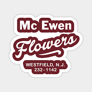McEwen Flowers Magnet
