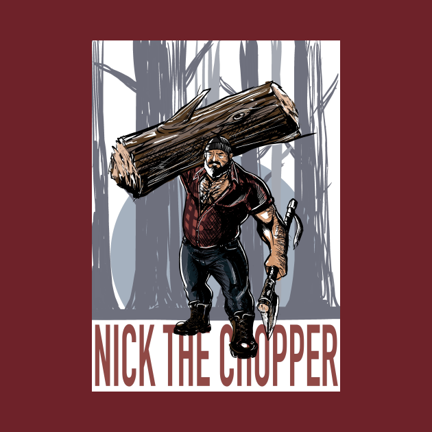 Disover Nick the Chopper - Gay Bear - T-Shirt