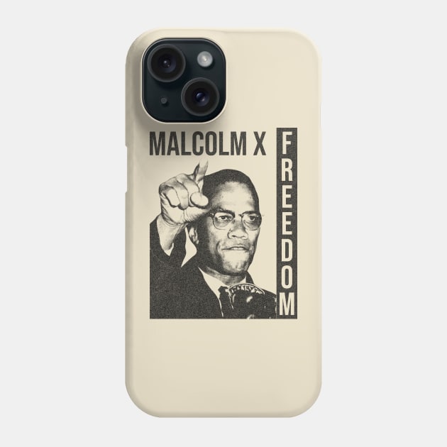 Malcolm X Freedom Phone Case by AquQira