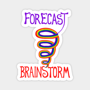 Forecast: Rainbow Tornado Brainstorm Magnet