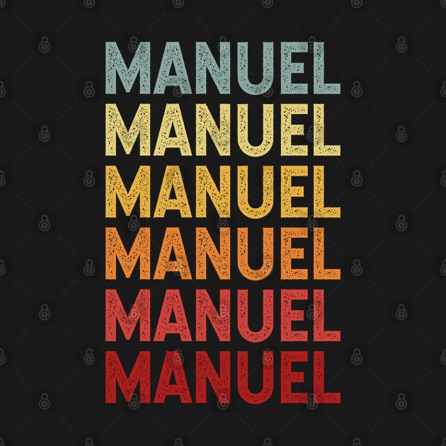 Manuel Name Vintage Retro Gift Named Manuel by CoolDesignsDz