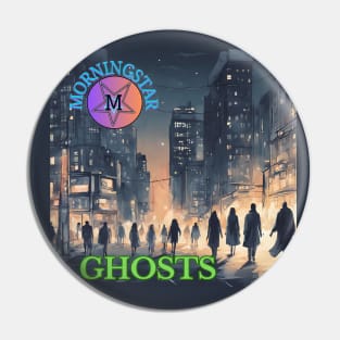 Morningstar - Ghosts Pin