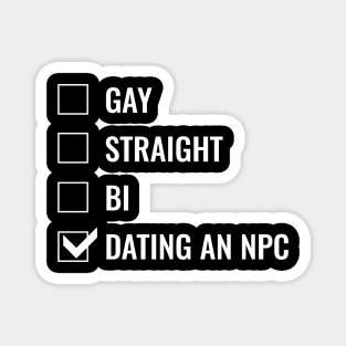 Dating an NPC Magnet