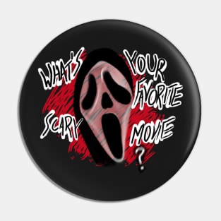 What’s your favorite scary movie? Scream Horror Movie Pin