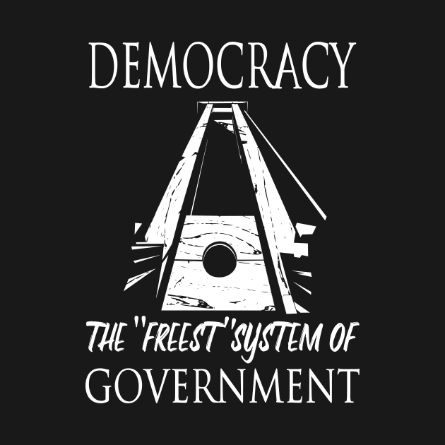 Democracy: the Freest System by TidesOfLiberty