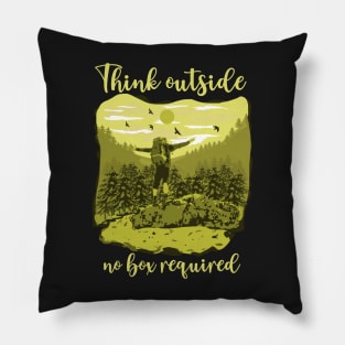 Think outside no box required Hiking quote Pillow