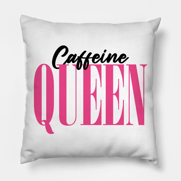 Caffeine Queen Pillow by ZaikyArt