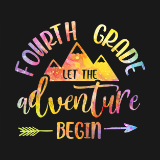 Let The 4th Grade Adventure Begin Teacher Back To School T-Shirt