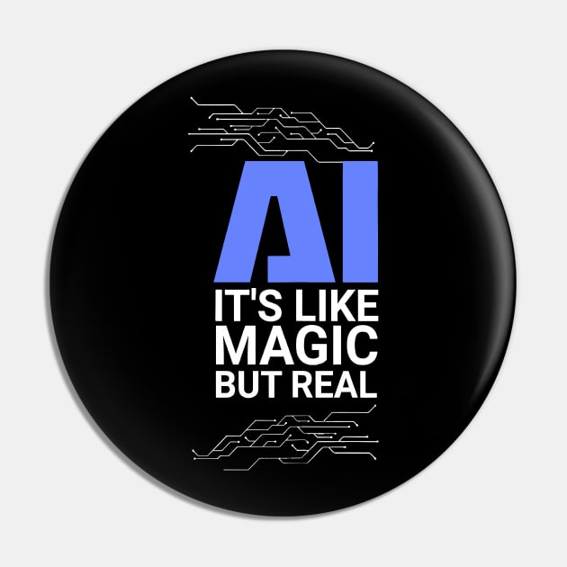 AI its like magic but real Artificial Intelligence Pin by LEGO