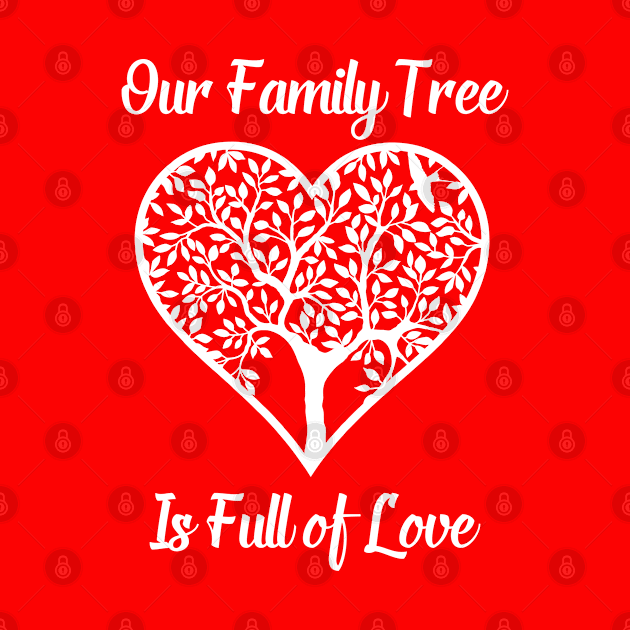 Our Family Tree Is Full of Love by jutulen