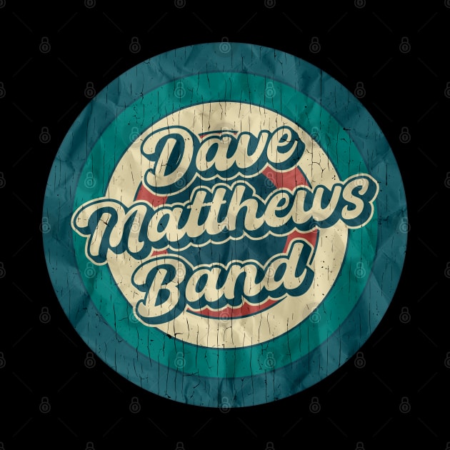 Dave Matthews Band - Retro Circle by Jurou