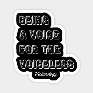 Voice for the Voiceless Magnet