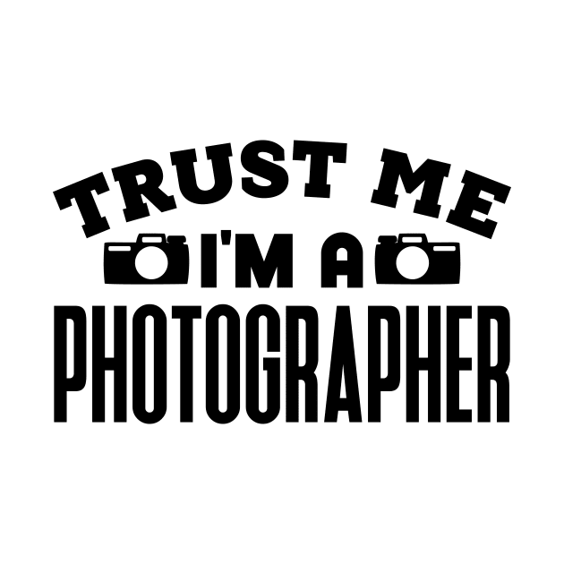 Trust Me, I'm a Photographer by colorsplash