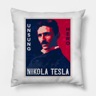 Unsung hero Nikola Tesla retro design, quotes by Nikola Tesla Pillow