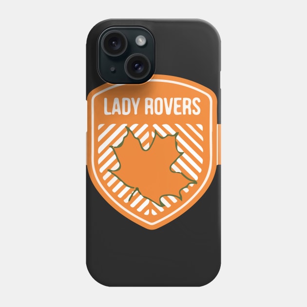 Lady Rovers Logo Phone Case by SycamoreRoversFC