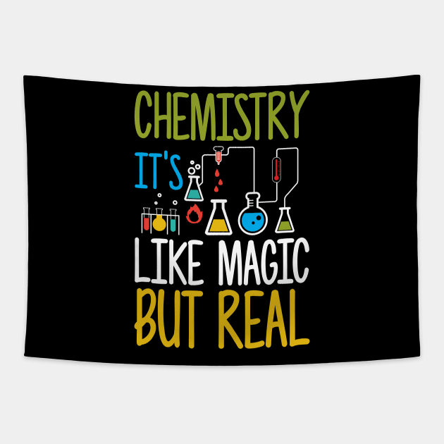 Funny Chemistry It's Like Magic But Real Science Tapestry by theperfectpresents