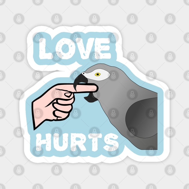 Love Hurts African Grey Parrot Biting Magnet by Einstein Parrot