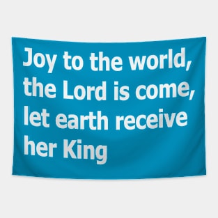 Joy to the world Tapestry