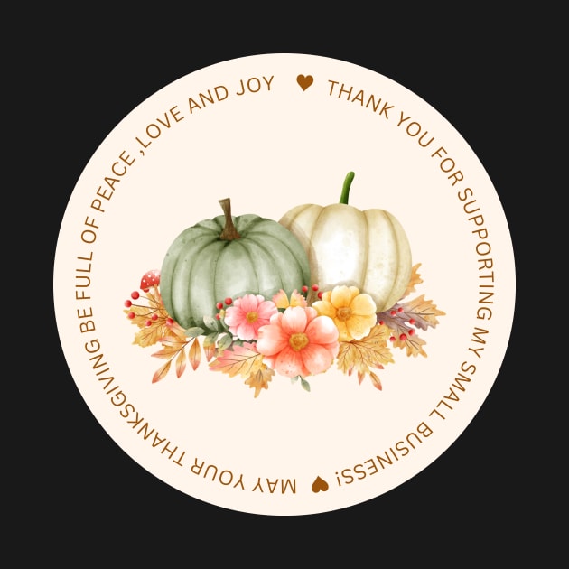 ThanksGiving - Thank You for supporting my small business Sticker 01 by LD-LailaDesign