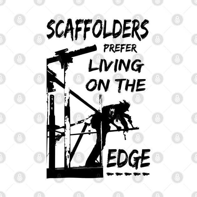 Living On The Edge 2 by Scaffoldmob