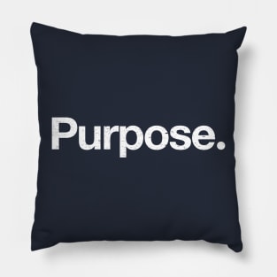 Purpose. Pillow