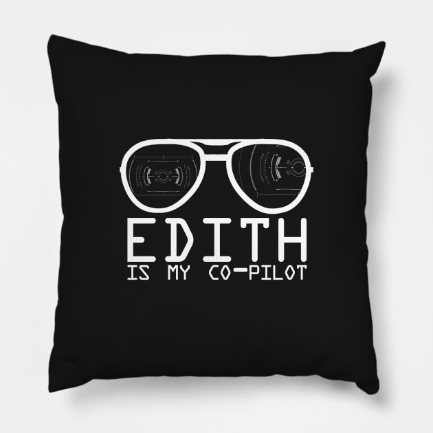 Edith is My Co-Pilot Pillow by fanartdesigns