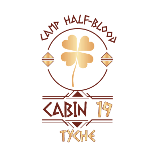 Cabin #19 in Camp Half Blood, Child of Tyche  – Percy Jackson inspired design T-Shirt