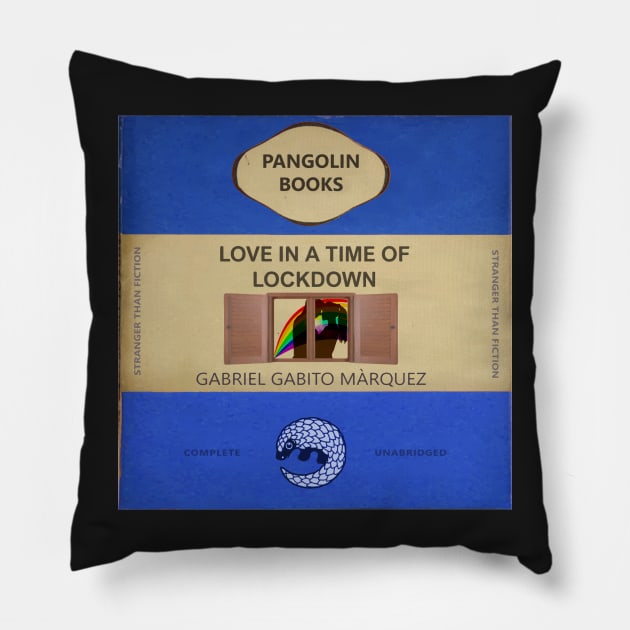 Love in a Time of Lockdown Pillow by BenCowanArt