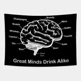 Great Minds Drink Alike Tapestry