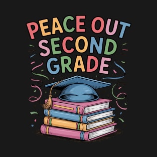 Peace Out Second Grade Graduation Last Day School 2nd Grade T-Shirt