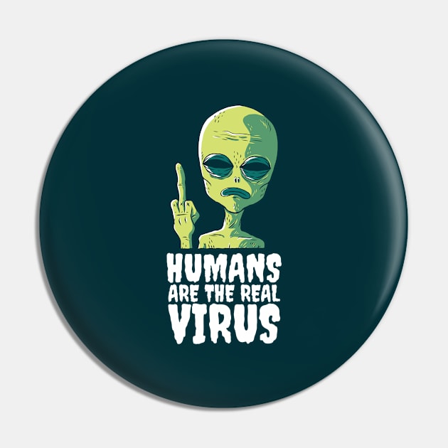 Humans are the real virus Pin by cecatto1994