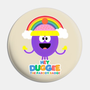 hey duggee Pin