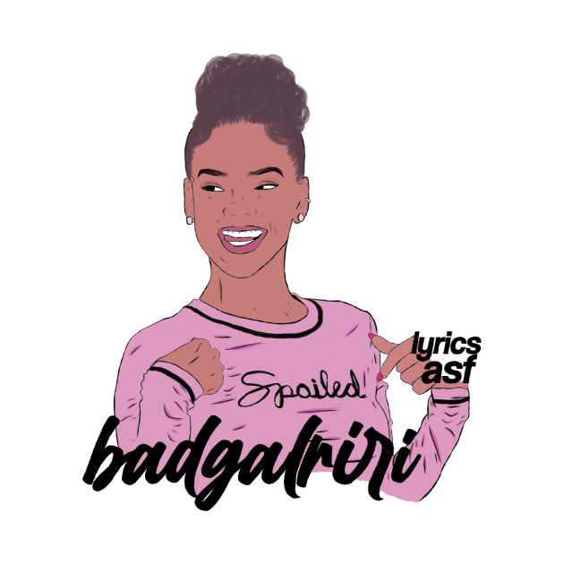 badgalriri by LyricsASF